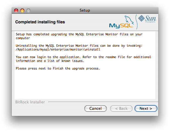 MySQL Enterprise Service Manager Update Installation:
                  Completed installing files